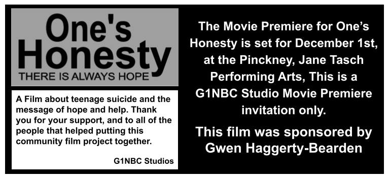 One's Honesty Movie Premiere set for Dec 1st, at the Jane Tasch Performing Arts, Doors open at 6